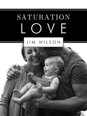cover image of Saturation Love